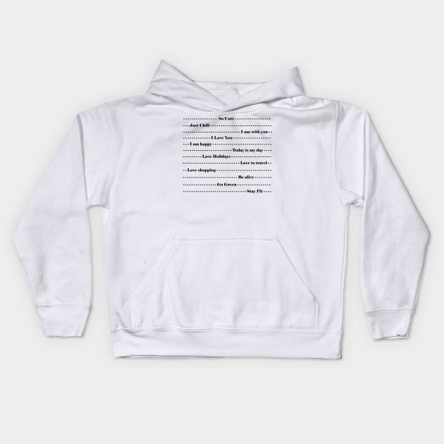 Inspirational Statement design Kids Hoodie by RAK20